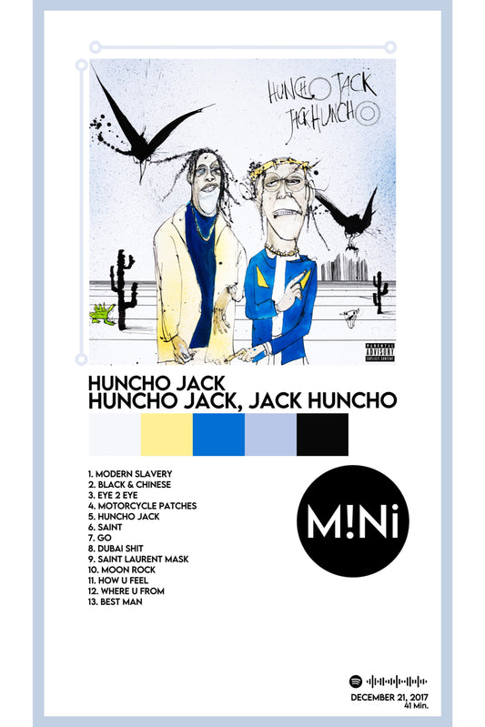 Huncho Jack - 'Huncho Jack Jack Huncho' 12x18 Poster